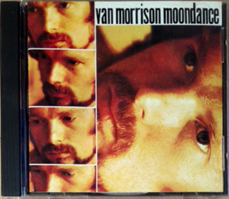 Moondance by Van Morrison