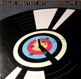 The Eagles Greatest Hits Volume 2