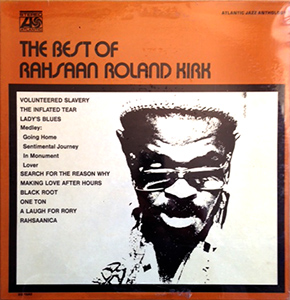The Best of Rahsaan Roland Kirk